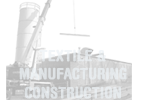 Textile and Manufacturing Construction